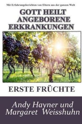 Cover of Gott Heilt Angeborene Erkrankungen