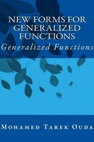Cover of New Forms For Generalized Functions