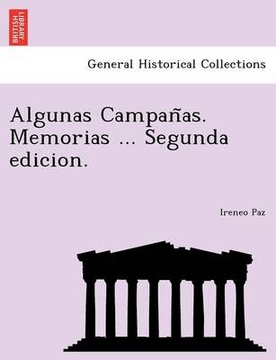 Book cover for Algunas Campan As. Memorias ... Segunda Edicion.