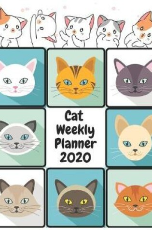 Cover of Cat Weekly Planner 2020