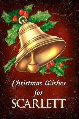 Cover of Christmas Wishes for Scarlett