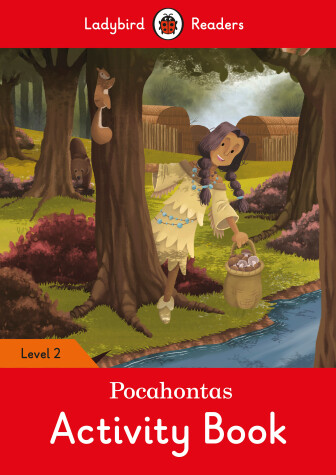 Book cover for Pocahontas Activity Book - Ladybird Readers Level 2