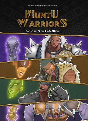 Cover of Muntu Warriors, Origin Stories, volume 1