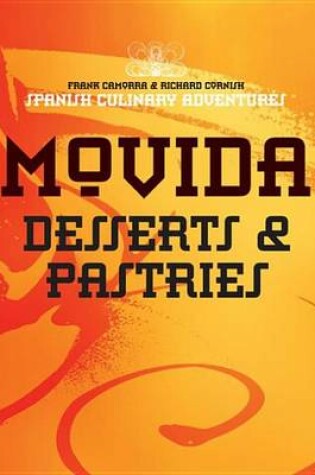 Cover of MoVida: Desserts and Pastries