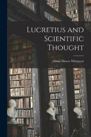 Cover of Lucretius and Scientific Thought