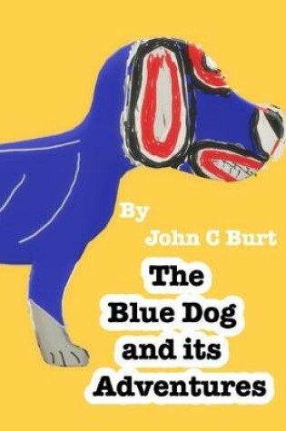 Cover of The Blue Dog and its Adventures.