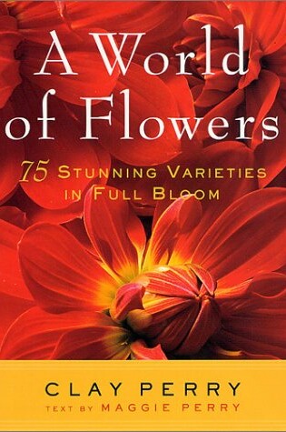 Cover of A World of Flowers