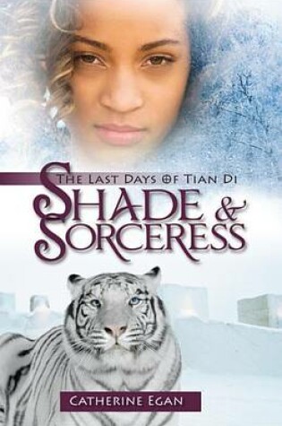 Cover of Shade and Sorceress