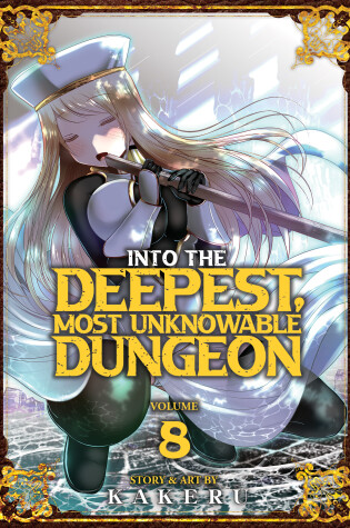 Cover of Into the Deepest, Most Unknowable Dungeon Vol. 8