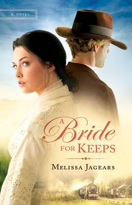 Book cover for A Bride for Keeps – A Novel