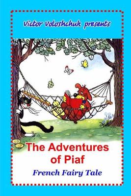 Book cover for The Adventures of Piaf