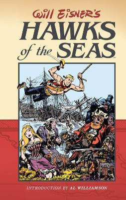 Book cover for Will Eisner's Hawks Of The Seas