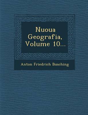 Book cover for Nuoua Geografia, Volume 10...