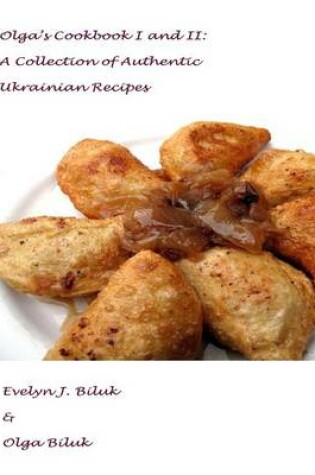 Cover of Olga's Cookbook I and II