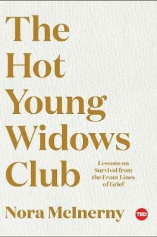 Cover of The Hot Young Widows Club