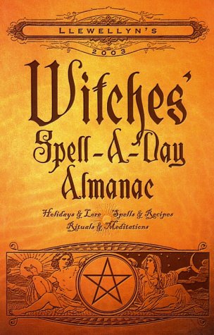 Book cover for Witches' Spell-A-Day Almanac 2003