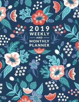 Book cover for 2019 Weekly and Monthly Planner