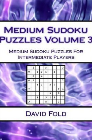 Cover of Medium Sudoku Puzzles Volume 3