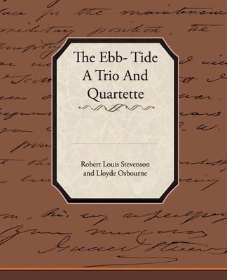 Book cover for The Ebb Tide - A Trio and Quartette