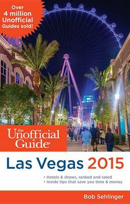 Book cover for The Unofficial Guide to Las Vegas 2015