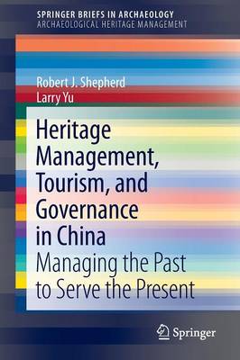 Cover of Heritage Management, Tourism, and Governance in China