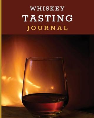 Book cover for Whiskey Tasting Journal