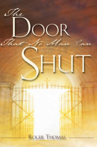 Cover of The Door That No Man Can Shut