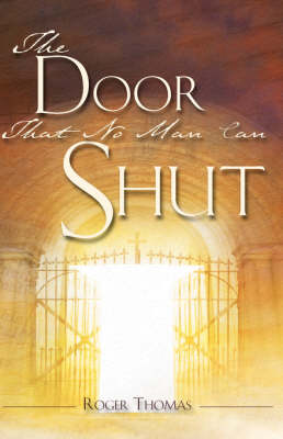 Book cover for The Door That No Man Can Shut