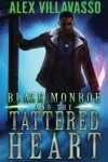 Book cover for Blaze Monroe and the Tattered Heart