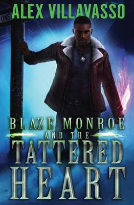Cover of Blaze Monroe and the Tattered Heart