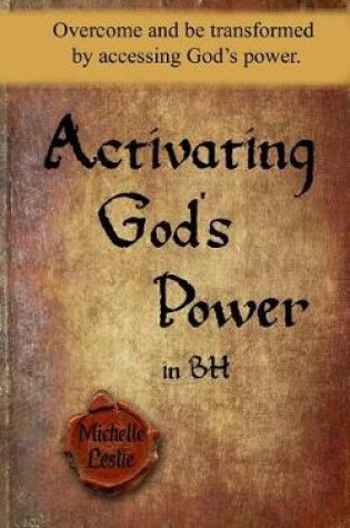 Cover of Activating God's Power in BH (Masculine Version)