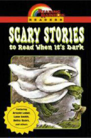 Cover of Reading Rainbow Readers: Scary Stories to Read When It's Dark