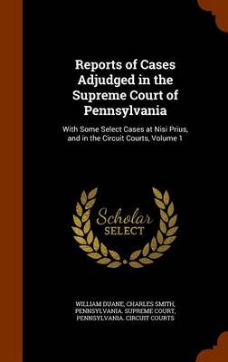 Book cover for Reports of Cases Adjudged in the Supreme Court of Pennsylvania