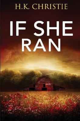 Book cover for If She Ran