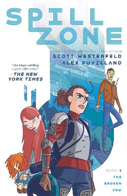 Book cover for Spill Zone Book 2