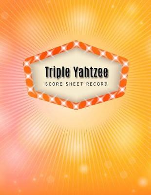 Book cover for Triple Yahtzee Score Sheet