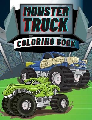 Book cover for Monster Truck Coloring Book