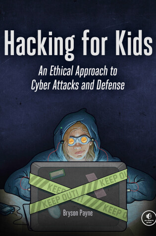 Cover of Hacking For Kids