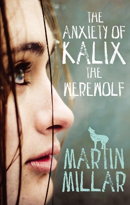 Book cover for The Anxiety of Kalix the Werewolf