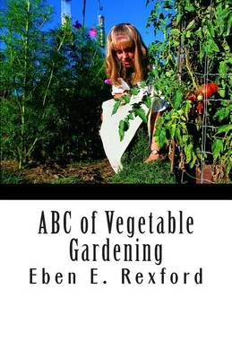 Cover of ABC of Vegetable Gardening