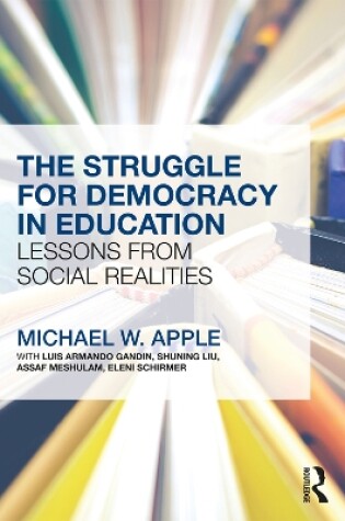 Cover of The Struggle for Democracy in Education