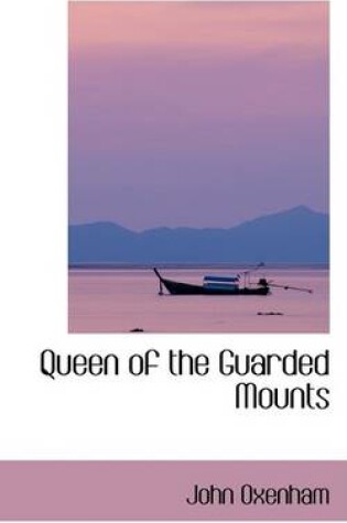 Cover of Queen of the Guarded Mounts