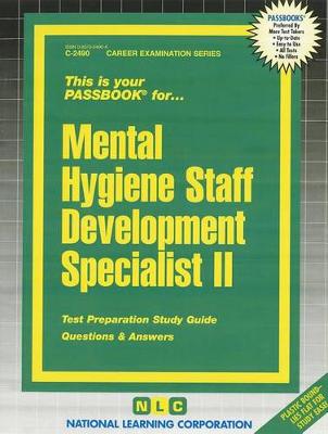 Book cover for Mental Hygiene Staff Development Specialist II