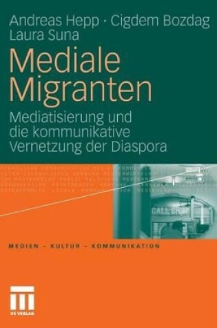 Cover of Mediale Migranten