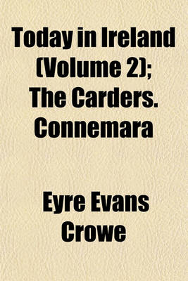 Book cover for Today in Ireland Volume 2; The Carders. Connemara