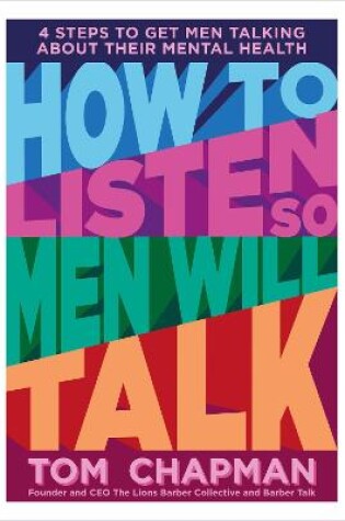 Cover of How to Listen So Men will Talk