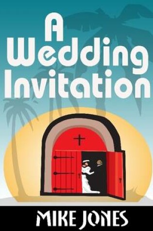 Cover of A Wedding Invitation