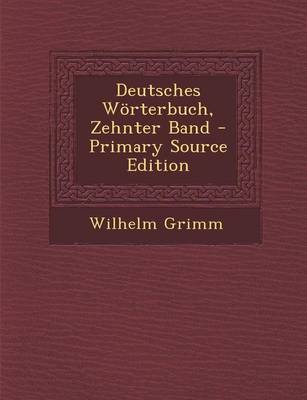 Book cover for Deutsches Worterbuch, Zehnter Band