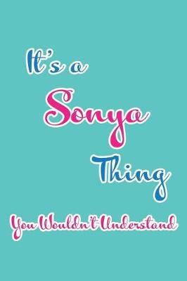 Book cover for It's a Sonya Thing You Wouldn't Understand