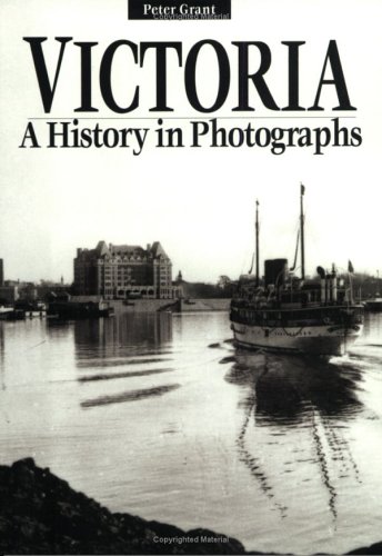 Book cover for Victoria, a History in Photographs